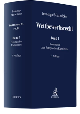 Abbildung von Immenga / Mestmäcker | Wettbewerbsrecht, Band 1: Kommentar zum Europäischen Kartellrecht. EU
 | 7. Auflage | 2025 | beck-shop.de