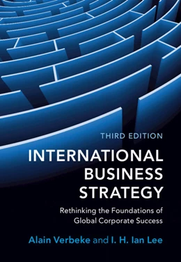 Abbildung von Verbeke / Lee | International Business Strategy | 3. Auflage | 2021 | beck-shop.de