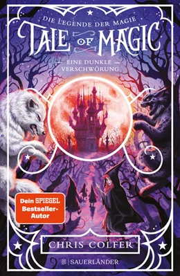 Abbildung von Colfer | Tale of Magic: Die Legende der Magie 2 - Eine dunkle Verschwörung | 1. Auflage | 2021 | beck-shop.de