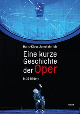 Abbildung von Jungheinrich | Eine kurze Geschichte der Oper | 1. Auflage | 2021 | beck-shop.de