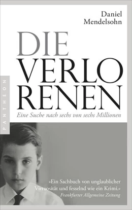 Abbildung von Mendelsohn | Die Verlorenen: Eine Suche nach sechs von sechs Millionen | 1. Auflage | 2021 | beck-shop.de