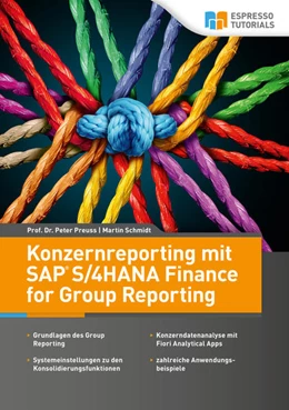 Abbildung von Preuss / Schmidt | Konzernreporting mit SAP S/4HANA Finance for Group Reporting | 1. Auflage | 2021 | beck-shop.de