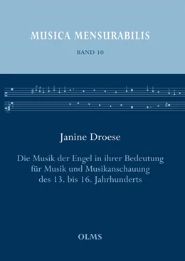 Abbildung von Droese | Die Musik der Engel in ihrer Bedeutung für Musik und Musikanschauung des 13. bis 16. Jahrhunderts | 1. Auflage | 2021 | 10 | beck-shop.de