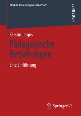 Abbildung von Jergus | Pädagogische Beziehungen | 1. Auflage | 2025 | 7 | beck-shop.de