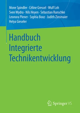 Abbildung von Spindler / Gressel | Handbuch Integrierte Technikentwicklung | 1. Auflage | 2025 | beck-shop.de