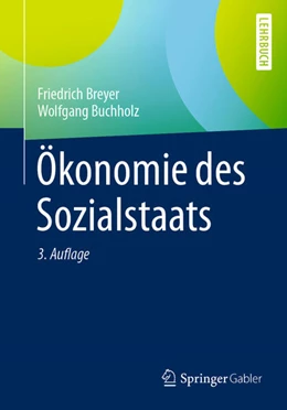 Abbildung von Breyer / Buchholz | Ökonomie des Sozialstaats | 3. Auflage | 2021 | beck-shop.de