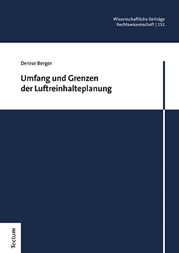 Abbildung von Berger | Umfang und Grenzen der Luftreinhalteplanung | 1. Auflage | 2021 | beck-shop.de