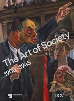 Abbildung von Scholz / Hiebert Grun | The Art of Society 1900-1945 | 1. Auflage | 2021 | beck-shop.de