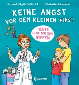 Abbildung von Mottl-Link | Keine Angst vor dem kleinen Piks! | 1. Auflage | 2021 | beck-shop.de