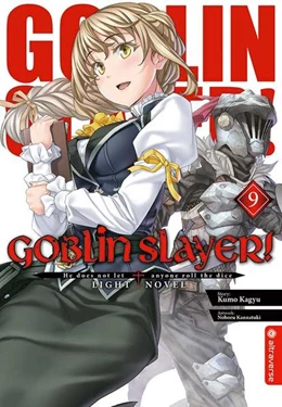 Abbildung von Kagyu / Kannatuki | Goblin Slayer! Light Novel 09 | 1. Auflage | 2021 | beck-shop.de