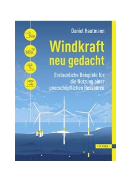 Abbildung von Hautmann | Windkraft neu gedacht | 1. Auflage | 2021 | beck-shop.de