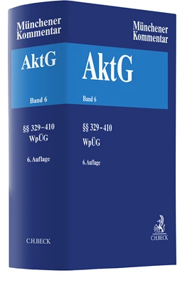 Abbildung von Münchener Kommentar zum Aktiengesetz: AktG, Band 6: §§ 329-410, WpÜG, Österreichisches Übernahmerecht | 6. Auflage | 2024 | beck-shop.de