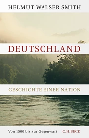 Cover: Helmut Walser Smith, Deutschland