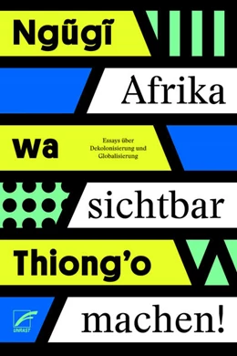 Abbildung von Ngugi / Stimmen Afrikas< | Afrika sichtbar machen | 1. Auflage | 2021 | beck-shop.de