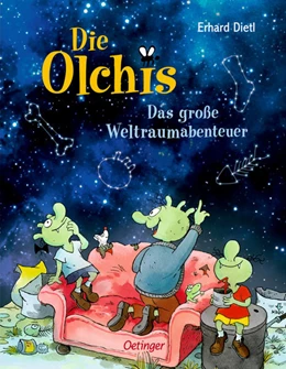 Abbildung von Dietl | Die Olchis. Das große Weltraumabenteuer | 1. Auflage | 2021 | beck-shop.de