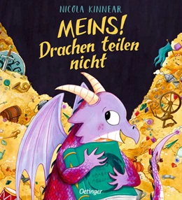 Abbildung von Kinnear | Meins! Drachen teilen nicht | 1. Auflage | 2021 | beck-shop.de