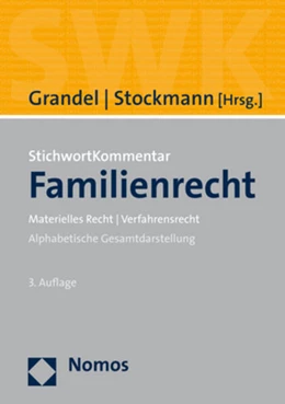 Abbildung von Grandel / Stockmann (Hrsg.) | StichwortKommentar Familienrecht | 3. Auflage | 2021 | beck-shop.de