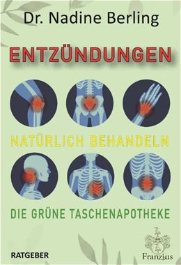 Abbildung von Berling | Entzündungen natürlich behandeln | 1. Auflage | 2021 | beck-shop.de
