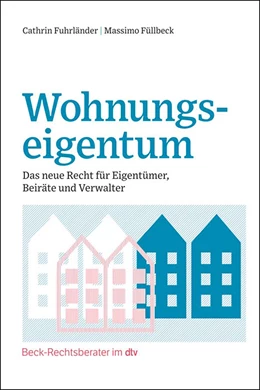 Abbildung von Fuhrländer / Füllbeck | Wohnungseigentum | 1. Auflage | 2025 | beck-shop.de