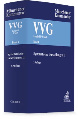 Abbildung von Langheid / Wandt | Münchener Kommentar Versicherungsvertragsgesetz: VVG, Band 4: Systematische Darstellungen II | 3. Auflage | 2025 | beck-shop.de