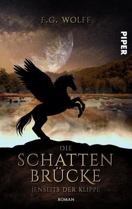 Abbildung von Wolff | Die Schattenbrücke - Jenseits der Klippe | 1. Auflage | 2021 | beck-shop.de