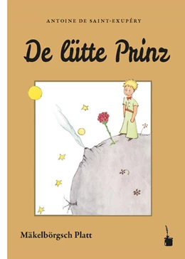 Abbildung von Saint Exupéry | Der Kleine Prinz. De lütte Prinz | 1. Auflage | 2021 | beck-shop.de