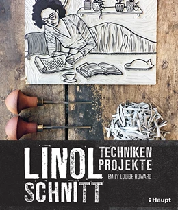 Abbildung von Howard | Linolschnitt - Techniken und Projekte | 1. Auflage | 2021 | beck-shop.de
