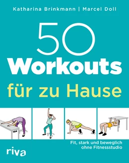 Abbildung von Doll / Brinkmann | 50 Workouts für zu Hause | 1. Auflage | 2021 | beck-shop.de