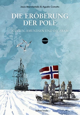Abbildung von Marchamalo | Die Eroberung der Pole | 1. Auflage | 2021 | beck-shop.de