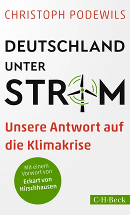 Abbildung von Podewils, Christoph | Deutschland unter Strom | 1. Auflage | 2021 | 6446 | beck-shop.de