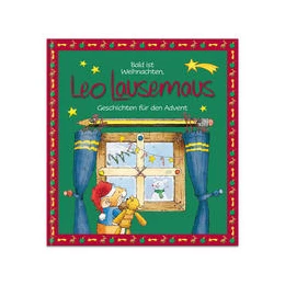 Abbildung von Witt | Bald ist Weihnachten, Leo Lausemaus - Geschichten für den Advent | 1. Auflage | 2021 | beck-shop.de