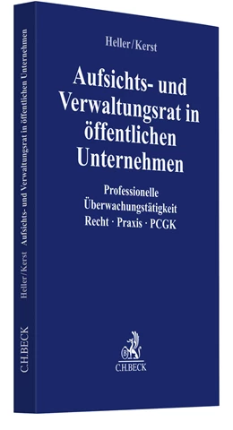 Abbildung von Heller / Kerst | Aufsichts- und Verwaltungsrat im öffentlichen Unternehmen | 1. Auflage | 2022 | beck-shop.de