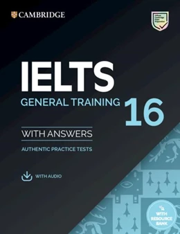 Abbildung von IELTS 16 General Training. Student's Book with Answers with downloadable Audio with Resource Bank | 1. Auflage | 2021 | beck-shop.de