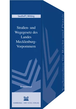 Abbildung von Sauthoff / Witting | Straßen- und Wegegesetz des Landes Mecklenburg-Vorpommern (StrWG M-V) | 1. Auflage | 2022 | beck-shop.de