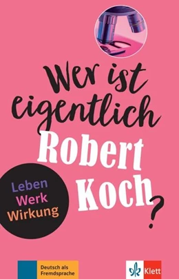 Abbildung von Seiffarth | Wer ist eigentlich Robert Koch? | 1. Auflage | 2021 | beck-shop.de
