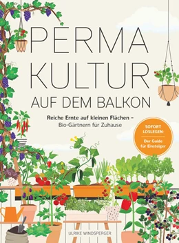 Abbildung von Windsperger | Permakultur auf dem Balkon | 1. Auflage | 2021 | beck-shop.de