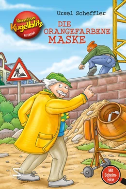 Abbildung von Scheffler | Kommissar Kugelblitz - Die orangefarbene Maske | 1. Auflage | 2021 | beck-shop.de
