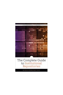 Abbildung von The Complete Guide to Institutional Repositories | 1. Auflage | 2020 | beck-shop.de