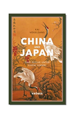 Abbildung von Vogelsang | China und Japan | 1. Auflage | 2020 | beck-shop.de