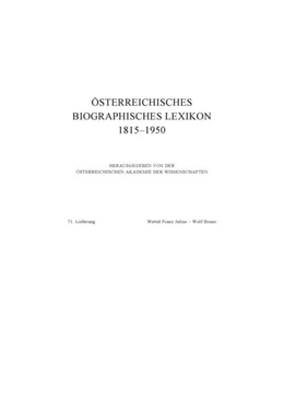 Abbildung von ÖBL-Redaktion | Österreichisches Biographisches Lexikon 1815-1950 / Österreichisches Biographisches Lexikon 1815-1950, 71. Lieferung | 1. Auflage | 2020 | beck-shop.de