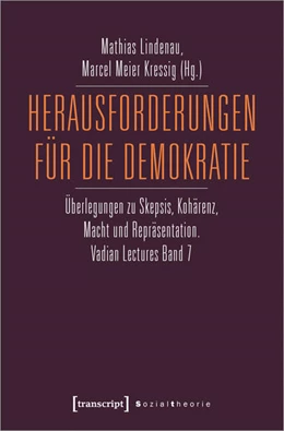 Abbildung von Lindenau / Meier Kressig | Herausforderungen für die Demokratie | 1. Auflage | 2021 | beck-shop.de