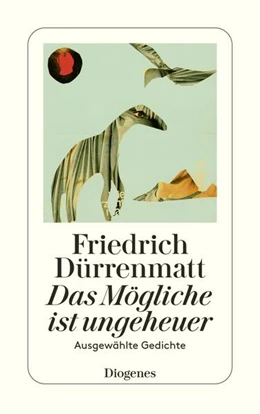 Abbildung von Dürrenmatt | Das Mögliche ist ungeheuer | 1. Auflage | 2021 | beck-shop.de