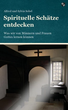 Abbildung von Sobel | Spirituelle Schätze entdecken | 1. Auflage | 2021 | beck-shop.de