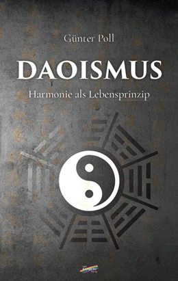 Abbildung von Poll | Daoismus | 1. Auflage | 2021 | beck-shop.de