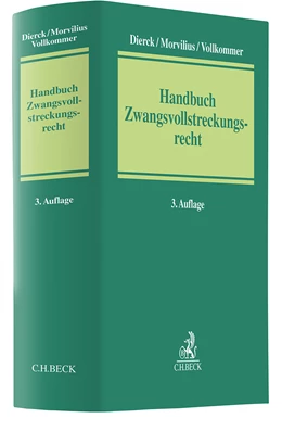 Abbildung von Dierck / Morvilius | Handbuch Zwangsvollstreckungsrecht | 3. Auflage | 2025 | beck-shop.de