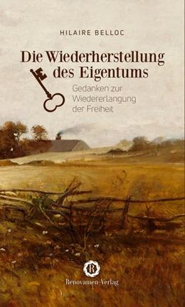 Abbildung von Belloc | Die Wiederherstellung des Eigentums | 1. Auflage | 2021 | beck-shop.de