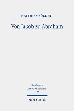 Abbildung von Köckert | Von Jakob zu Abraham | 1. Auflage | 2021 | beck-shop.de