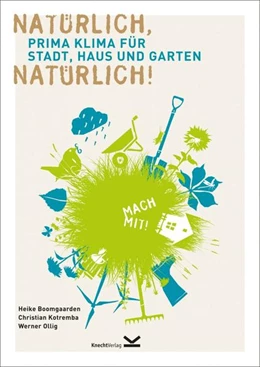 Abbildung von Boomgaarden / Kotremba | Natürlich, natürlich! | 1. Auflage | 2021 | beck-shop.de