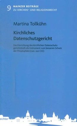 Abbildung von Tollkühn | Kirchliches Datenschutzgericht | 1. Auflage | 2021 | beck-shop.de