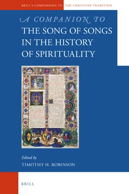Abbildung von Robinson | A Companion to the Song of Songs in the History of Spirituality | 1. Auflage | 2021 | 98 | beck-shop.de